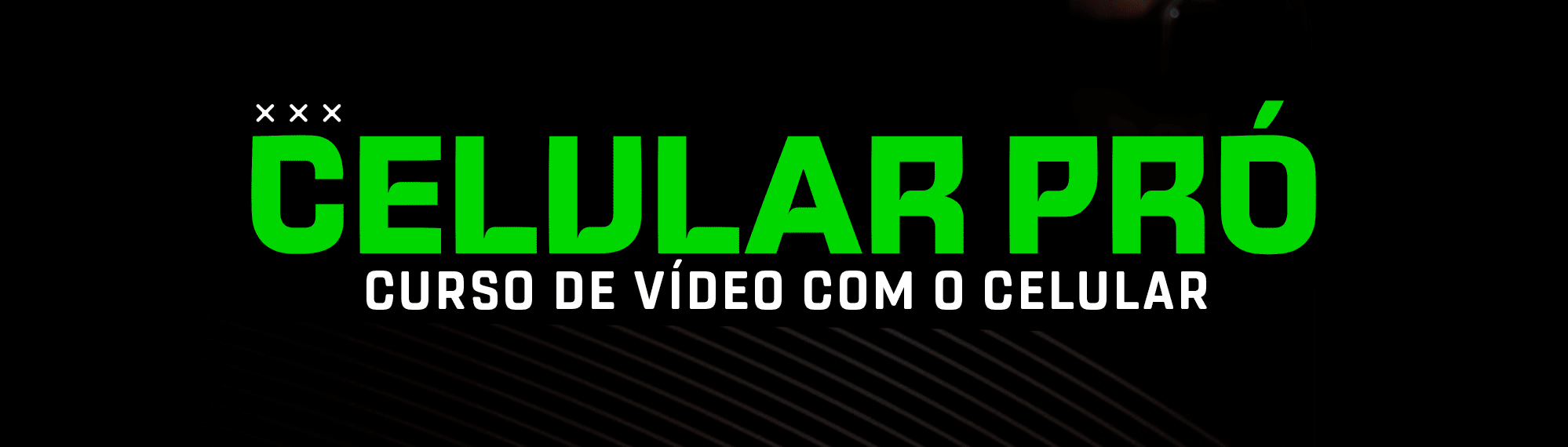 Celular Pró
